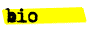bio